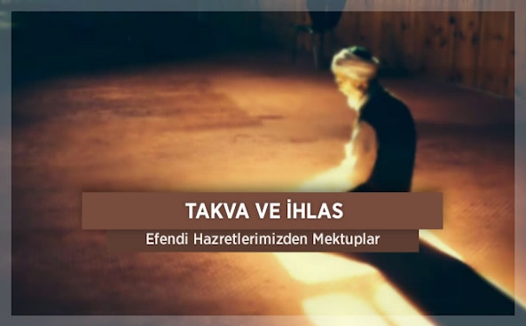 Takva ve İhlas